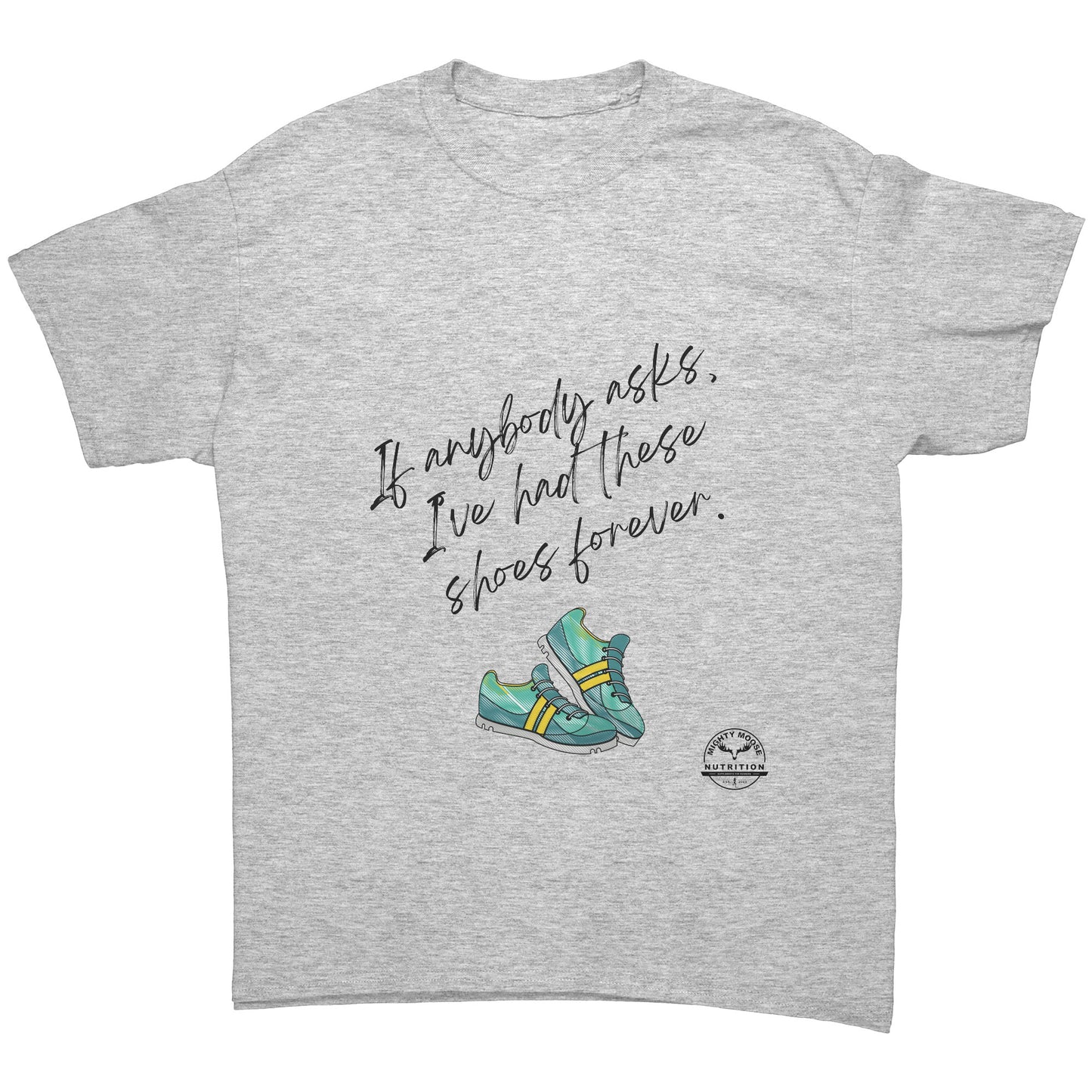 If Anybody Asks... Unisex T-Shirt